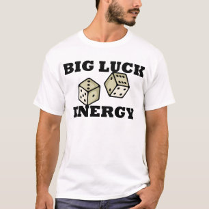 Big Luck Energy Casino Gambling Card Player Lucky T-Shirt