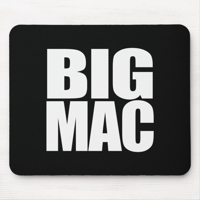 Big Mac Cool Unique And Funny Black White  Mouse Pad (Front)