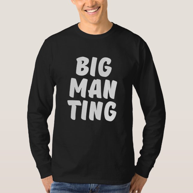Big Man Ting London Roadman Stuff Londoner  1 T-Shirt (Front)