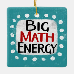 Big Math Energy Ornament
