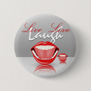 Big Mouth Live Laugh Love Cute Round Buttons