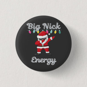 Big Nick Energy Big Nick Energy 3 Cm Round Badge