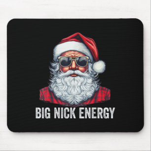 Big Nick Energy Christmas Santa Mouse Pad