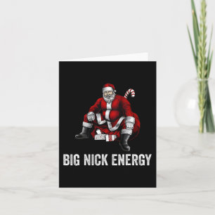 Big Nick Energy Fun Santa Christmas 3 Card