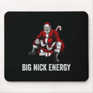 Big Nick Energy Fun Santa Christmas 3  Mouse Pad