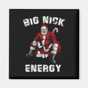 Big Nick Energy Fun Santa Christmas Magnet