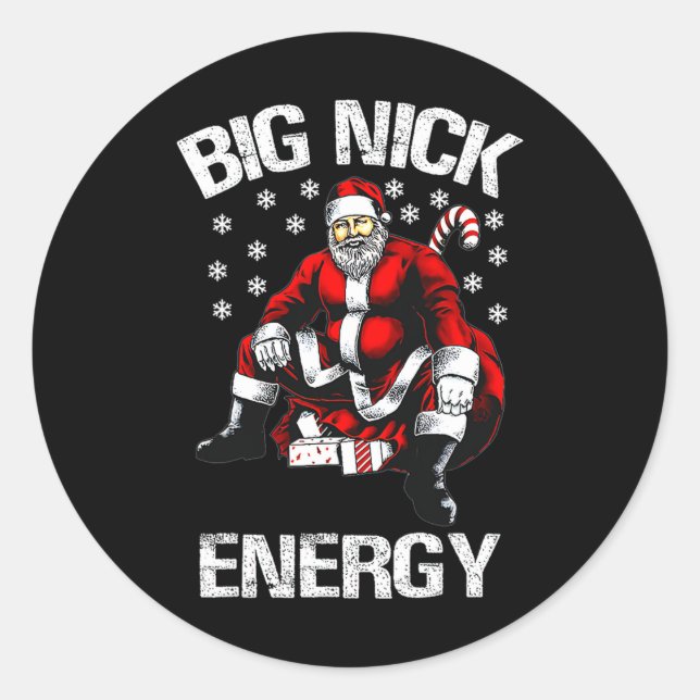 Big Nick Energy Funny Santa Christmas 1  Classic Round Sticker (Front)