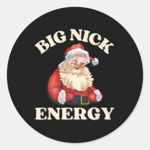 Big Nick Energy Funny Santa Christmas Classic Round Sticker