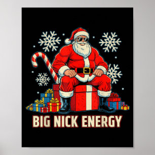 Big Nick Energy Funny Santa Christmas Vintage  Poster
