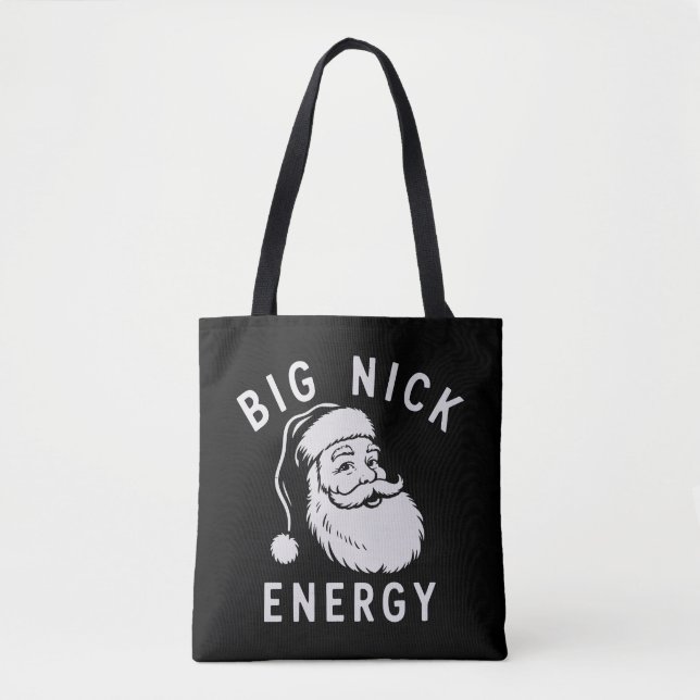 Big Nick Energy Funny Xmas Fat Santa Claus Saint  Tote Bag (Front)