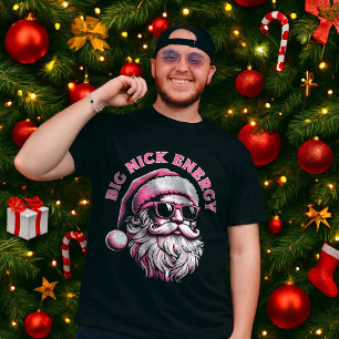 Big Nick Energy Santa Funny Christmas Xmas Holiday T-Shirt
