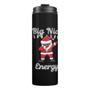 Big Nick Energy  Thermal Tumbler