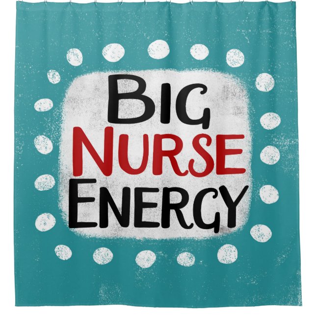 Big Nurse Energy Shower Curtain (Front)