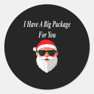 Big Package Christmas Funny Naughty Dirty Raunchy Classic Round Sticker