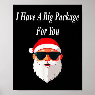 Big Package Christmas Funny Naughty Dirty Raunchy Poster