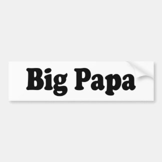Big Papa Bumper Sticker