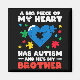 Big Piece of Heart Has Autism Brother ASD Magnet