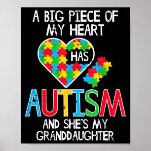 Big Piece Of My Heart Has Autism Granddaughter Awa Poster