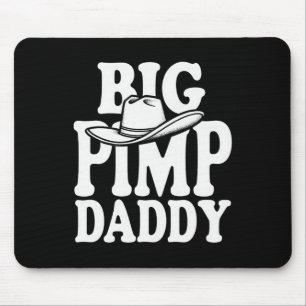Big Pimp Daddy Halloween Costume Mouse Pad