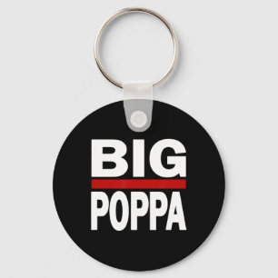Big Poppa Hip Hop Dad Fathers Day Key Ring