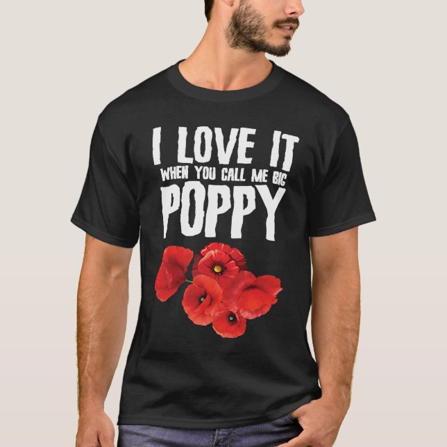 Big Poppy Flowers Floral Designer    Florist Pun T-Shirt (Front)