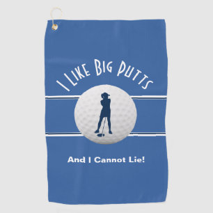 Big Putts Lady Golfer Sports Humour Blue For Her Golf Towel