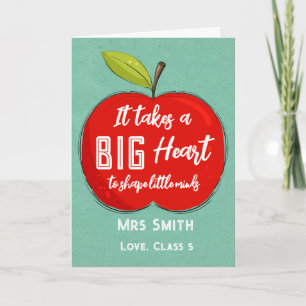 Big RED apple it takes a big heart teacher card