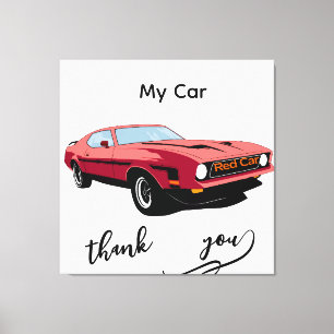 Big Red Car– My Car Design Canvas Print