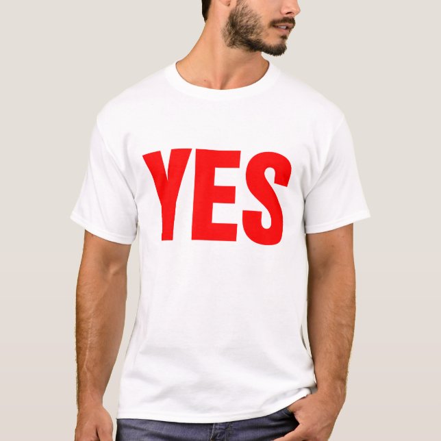Big Red YES T-Shirt (Front)