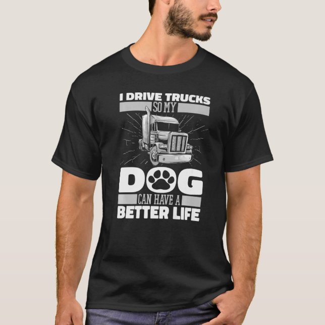 Big Rig Dog Trucking  Trucker Truck Driver T-Shirt (Front)