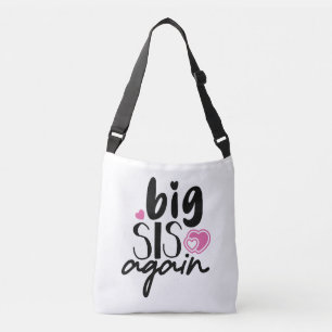 Big Sis Again Crossbody Bag