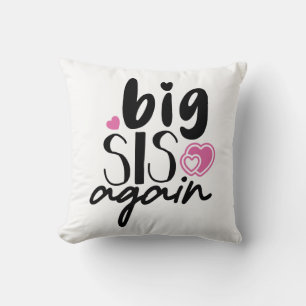 Big Sis Again Cushion