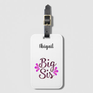Big Sis Luggage Tag