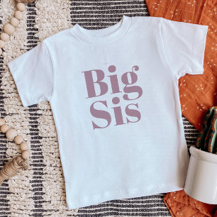 Big Sis   Mauve Matching Sibling Family Baby T-Shirt