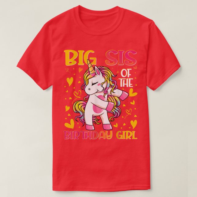 Big Sis of the Birthday Girl Flossing Unicorn Big  T-Shirt (Design Front)