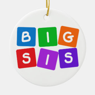Big Sis ornaments