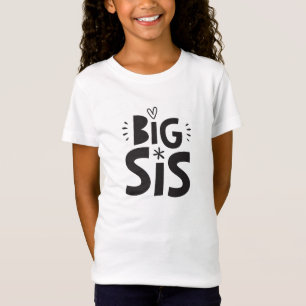 BIG SIS T-SHIRT modern bold fun chunky scandi type
