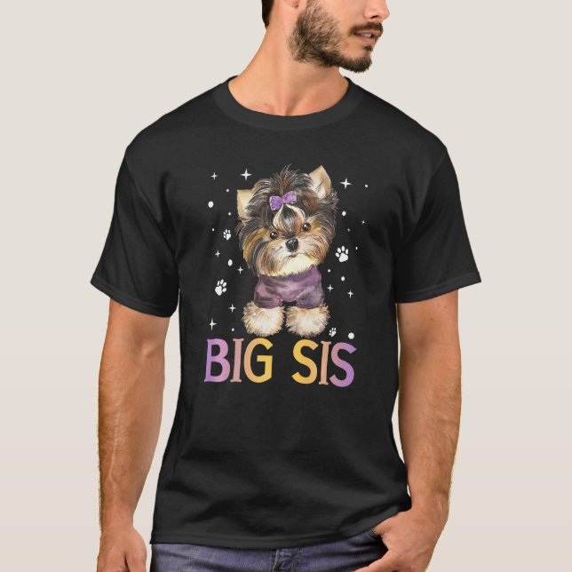Big Sis Yorkie Dog Big Lit Brother Sister Siblings T-Shirt (Front)