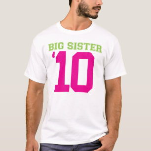 big sister 10 T-Shirt