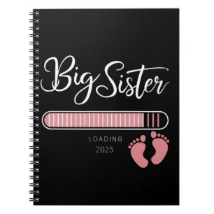 Big Sister 2025 Loading Pregnancy Announcement  Notebook