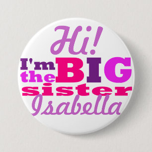 big sister 7.5 cm round badge