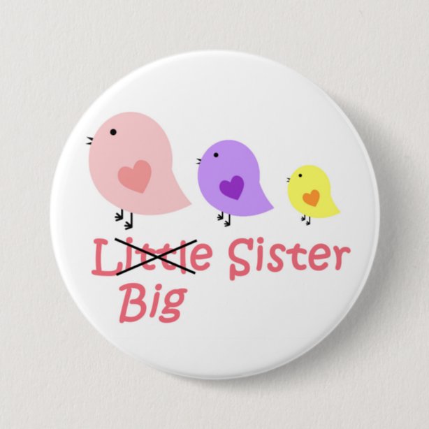 New Big Sister Badges And Pins Zazzle Nz