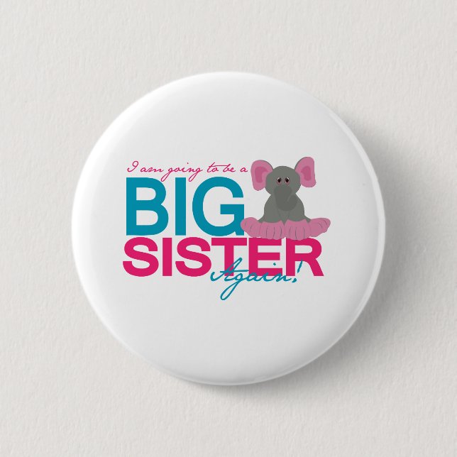 Big Sister Again Elephant 6 Cm Round Badge (Front)