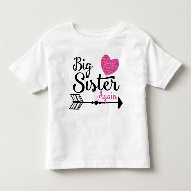 Big Sister Again Pink Heart Arrow Raglan Toddler T-Shirt (Front)