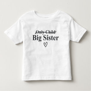 Big Sister Announcement Toddler T-Shirt