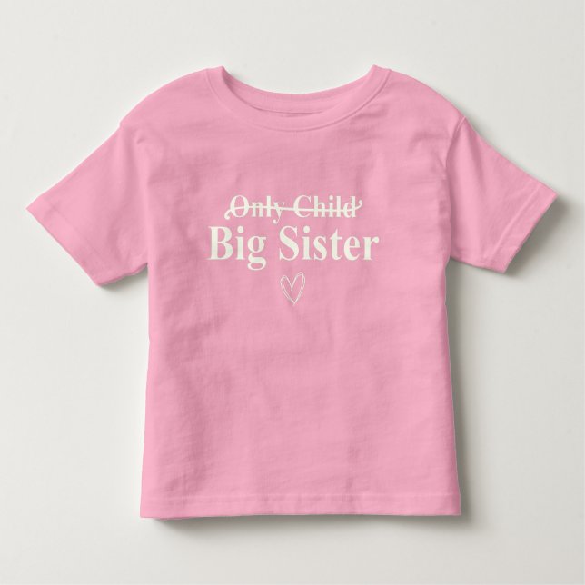 Big Sister Announcement Toddler T-Shirt (Front)