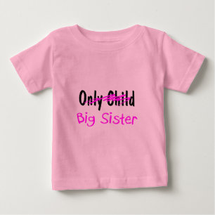 Big Sister Baby T-Shirt