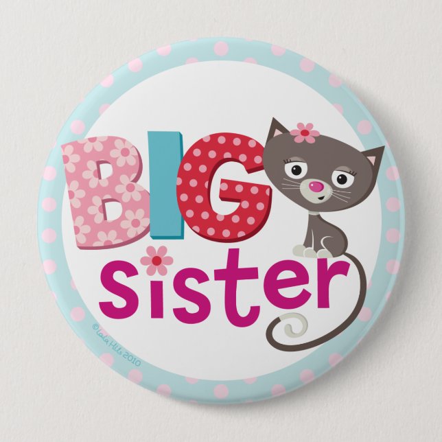 Big sister Badge/Button 10 Cm Round Badge (Front)