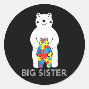 Big Sister Bear Autism Awareness Love Support Mum  Classic Round Sticker