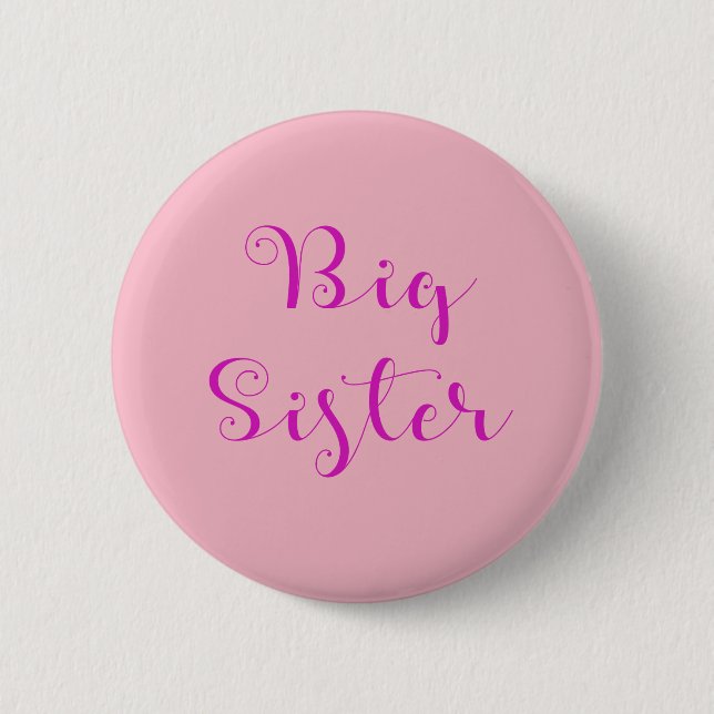 Big Sister Button (Front)